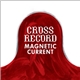 Cross Record - Magnetic Current